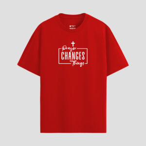 Prayer changes things