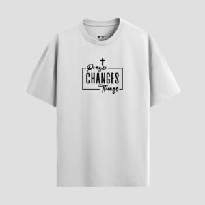 Prayer changes things